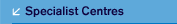 Specialist Centres
